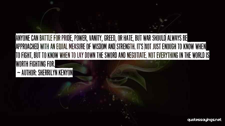 Measure Of Strength Quotes By Sherrilyn Kenyon