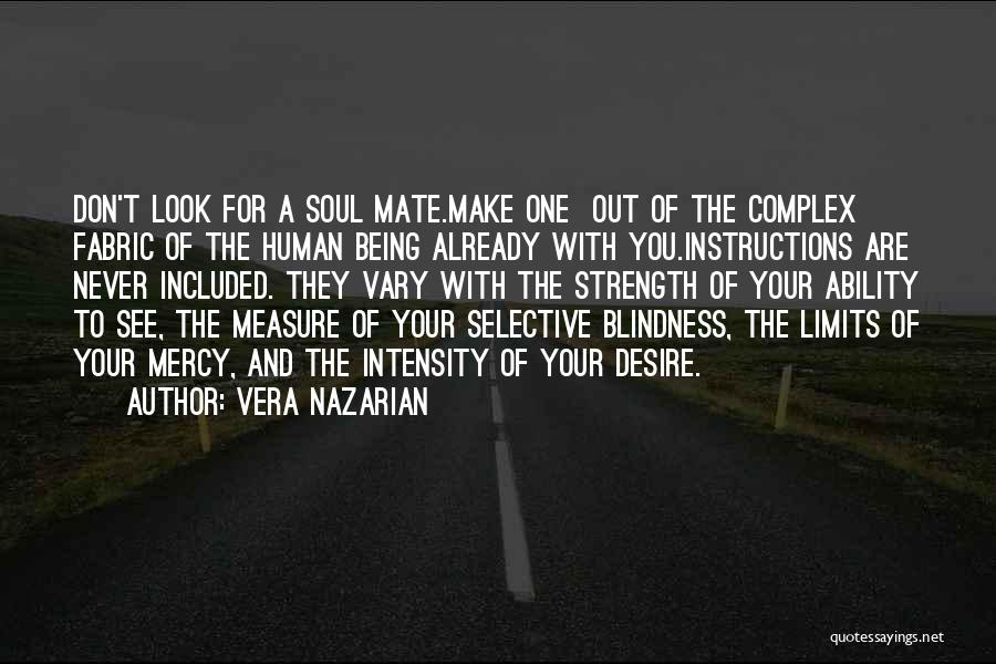 Measure Of Strength Quotes By Vera Nazarian