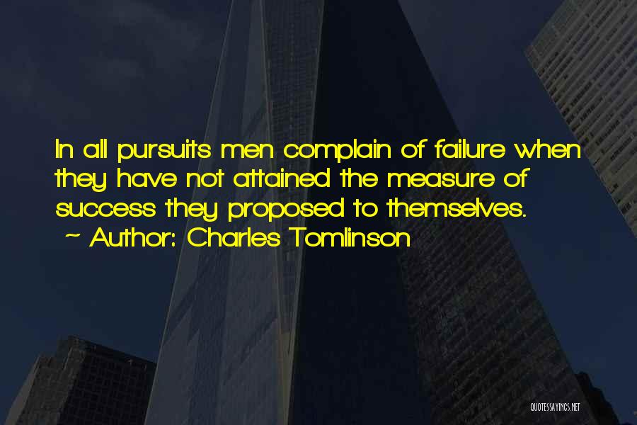 Measure Of Success Quotes By Charles Tomlinson