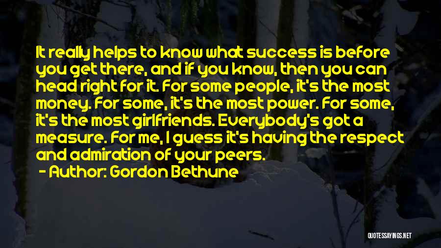 Measure Of Success Quotes By Gordon Bethune