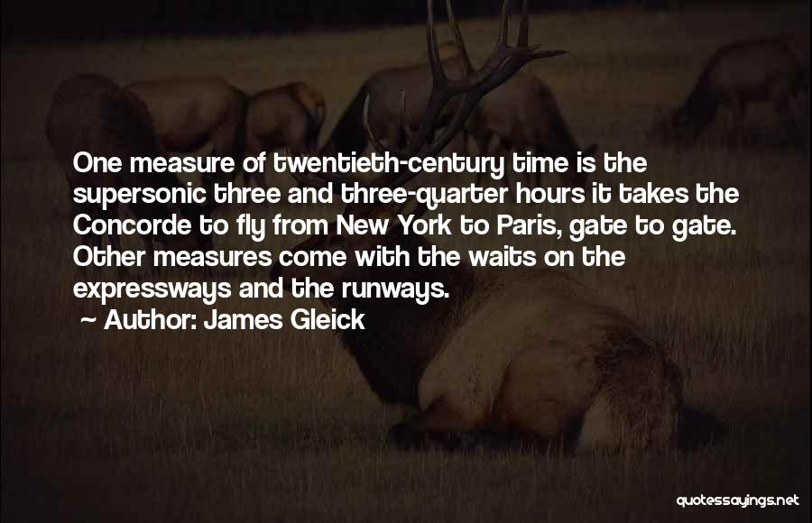 Measure Of Time Quotes By James Gleick