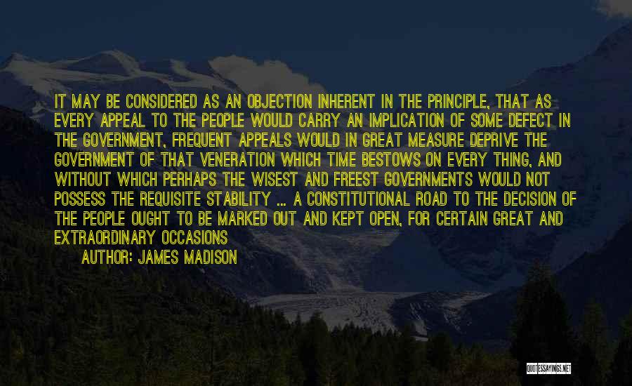 Measure Of Time Quotes By James Madison