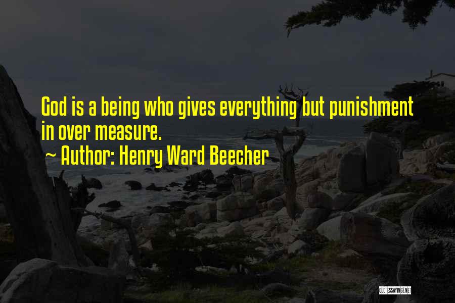Measure Quotes By Henry Ward Beecher