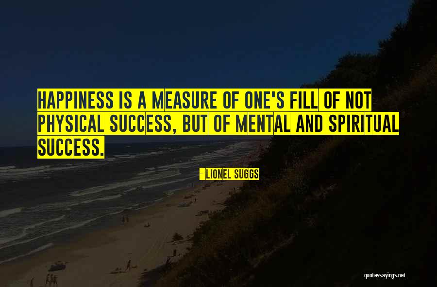 Measure Quotes By Lionel Suggs