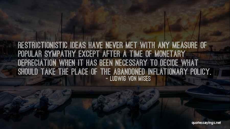 Measure Quotes By Ludwig Von Mises