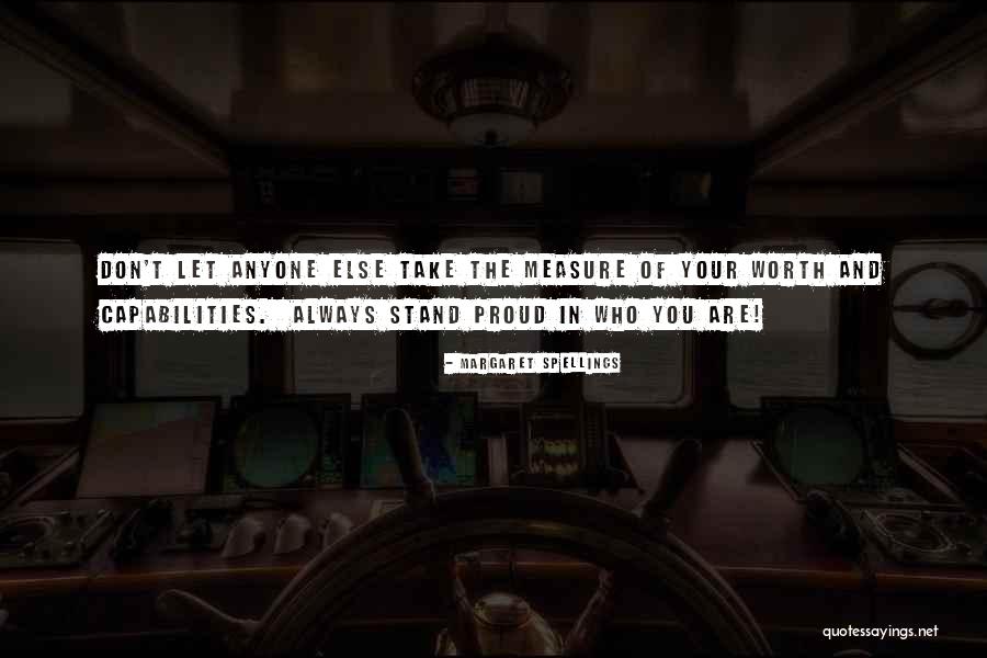 Measure Quotes By Margaret Spellings Measure Quotes By Margaret Spellings