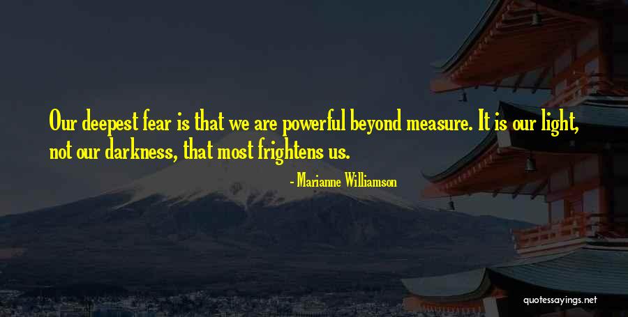 Measure Quotes By Marianne Williamson