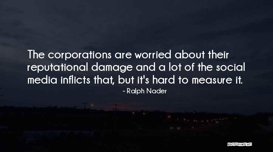 Measure Quotes By Ralph Nader