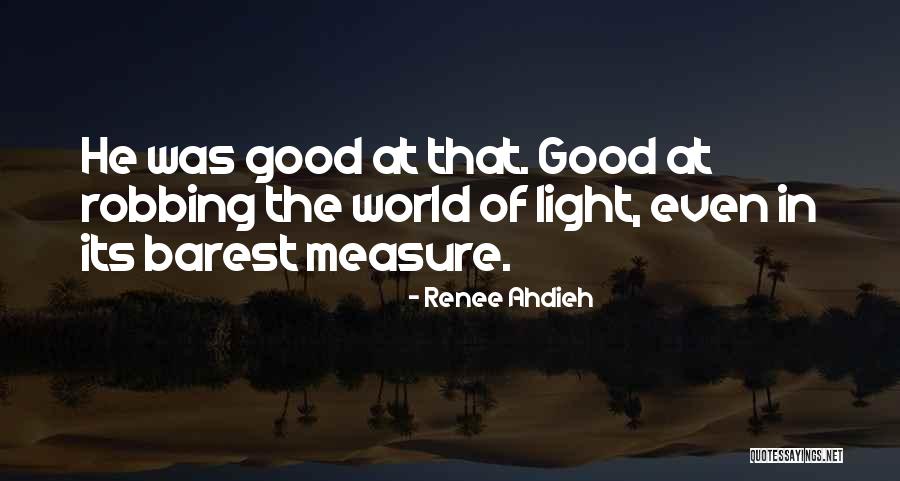 Measure Quotes By Renee Ahdieh