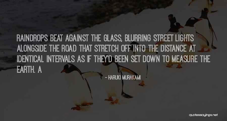 Measure The Distance Quotes By Haruki Murakami Measure The Distance Quotes By Haruki Murakami