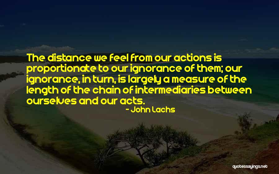 Measure The Distance Quotes By John Lachs Measure The Distance Quotes By John Lachs