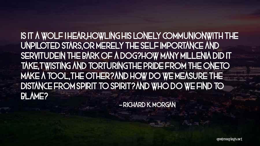 Measure The Distance Quotes By Richard K. Morgan Measure The Distance Quotes By Richard K. Morgan