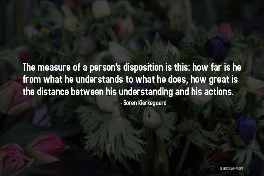 Measure The Distance Quotes By Soren Kierkegaard Measure The Distance Quotes By Soren Kierkegaard