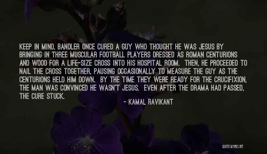 Measure The Room Quotes By Kamal Ravikant Measure The Room Quotes By Kamal Ravikant