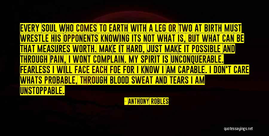 Measures Quotes By Anthony Robles