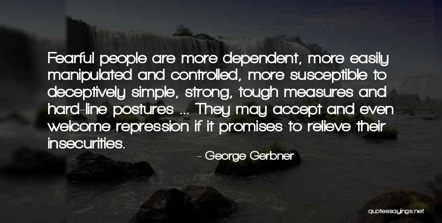 Measures Quotes By George Gerbner Measures Quotes By George Gerbner