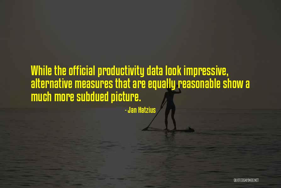 Measures Quotes By Jan Hatzius Measures Quotes By Jan Hatzius