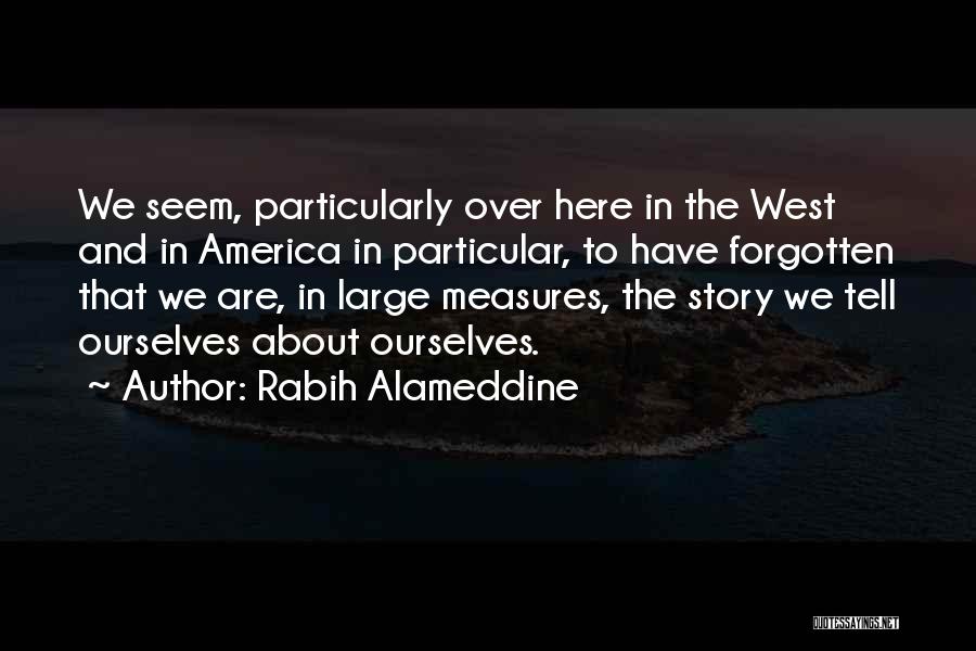 Measures Quotes By Rabih Alameddine