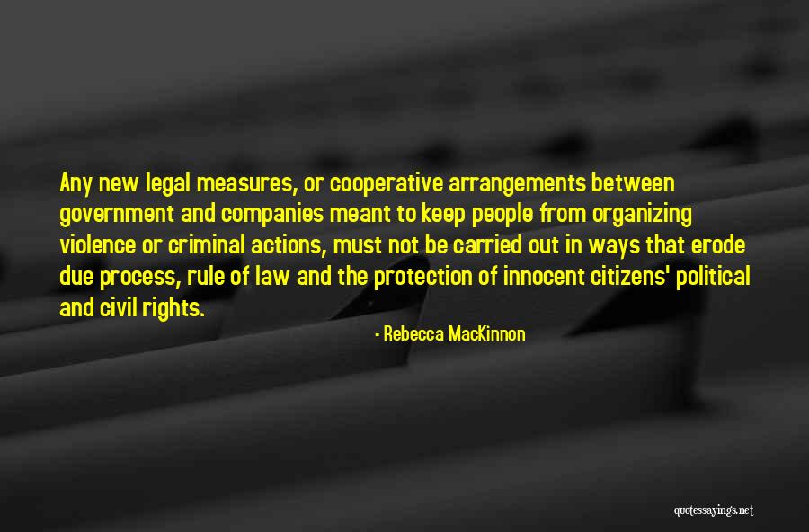 Measures Quotes By Rebecca MacKinnon