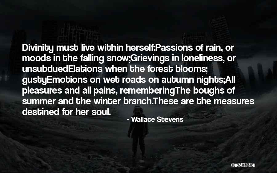 Measures Quotes By Wallace Stevens Measures Quotes By Wallace Stevens