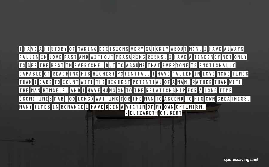 Measuring Love Quotes By Elizabeth Gilbert Measuring Love Quotes By Elizabeth Gilbert