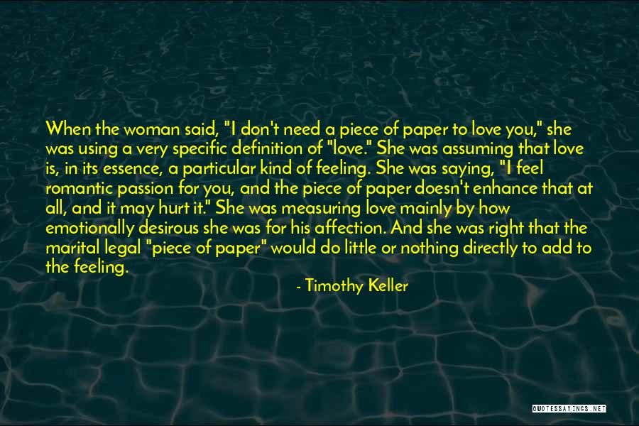 Measuring Love Quotes By Timothy Keller