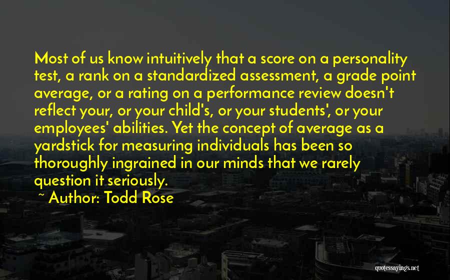 Measuring Performance Quotes By Todd Rose