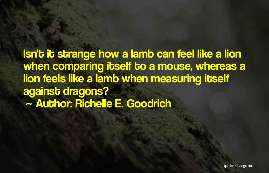 Measuring Quotes By Richelle E. Goodrich