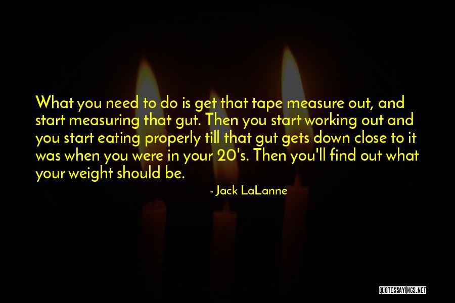 Measuring Tape Quotes By Jack LaLanne