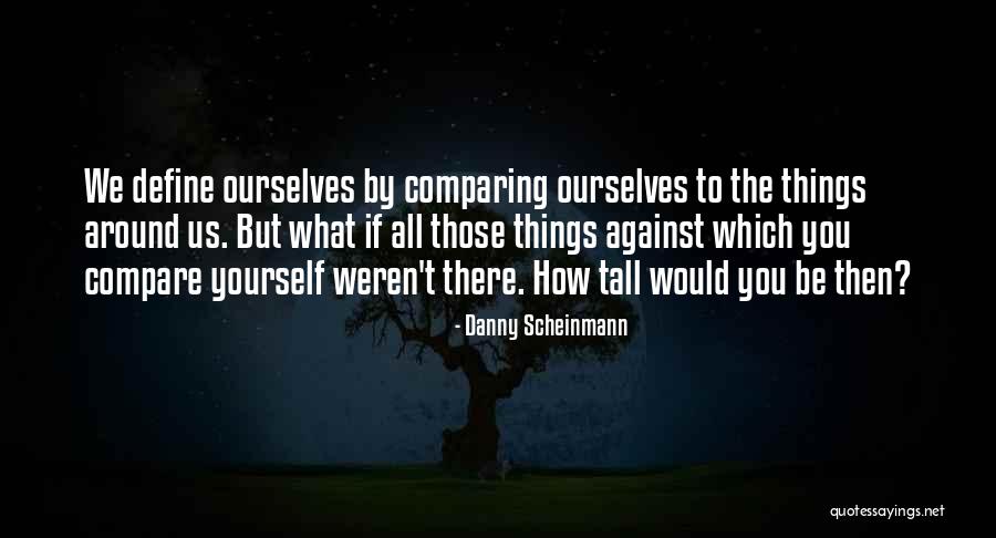 Meat Based Diets Quotes By Danny Scheinmann Meat Based Diets Quotes By Danny Scheinmann