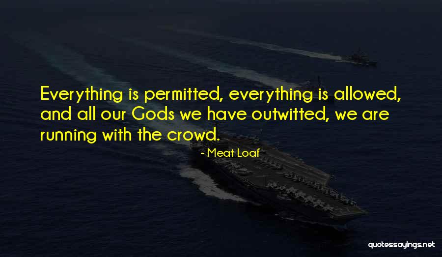 Meat Loaf Quotes 126037 Meat Loaf Quotes 126037