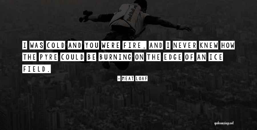 Meat Loaf Quotes 1826588 Meat Loaf Quotes 1826588