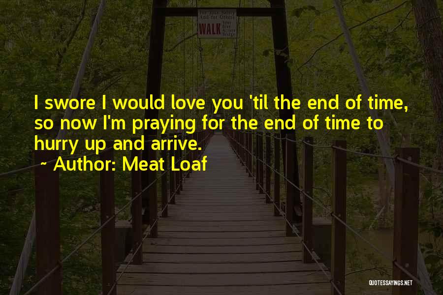 Meat Loaf Quotes 512237