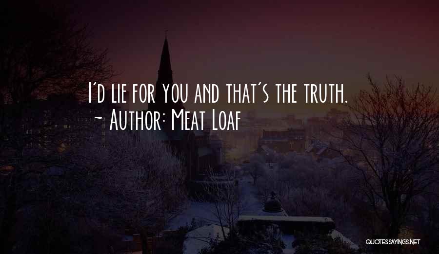 Meat Loaf Quotes 782782