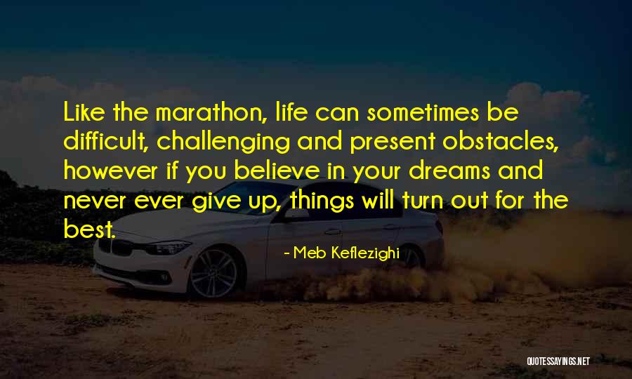 Meb Keflezighi Quotes 561390