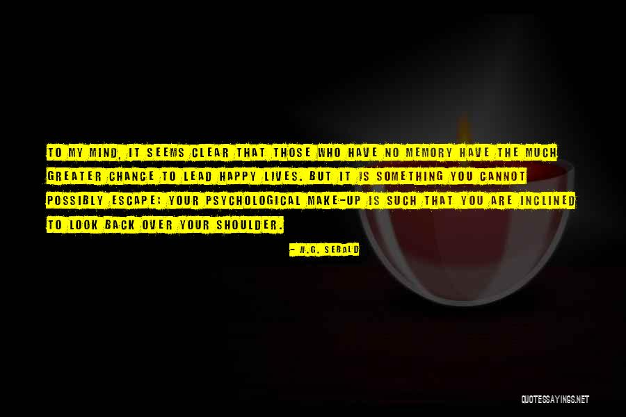 Mebeverine Quotes By W.G. Sebald Mebeverine Quotes By W.G. Sebald