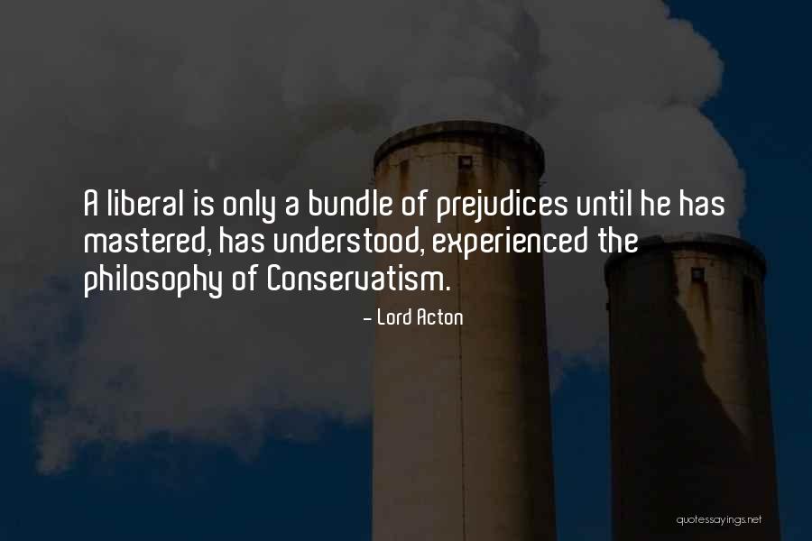 Mebratu Gebreyesus Quotes By Lord Acton Mebratu Gebreyesus Quotes By Lord Acton