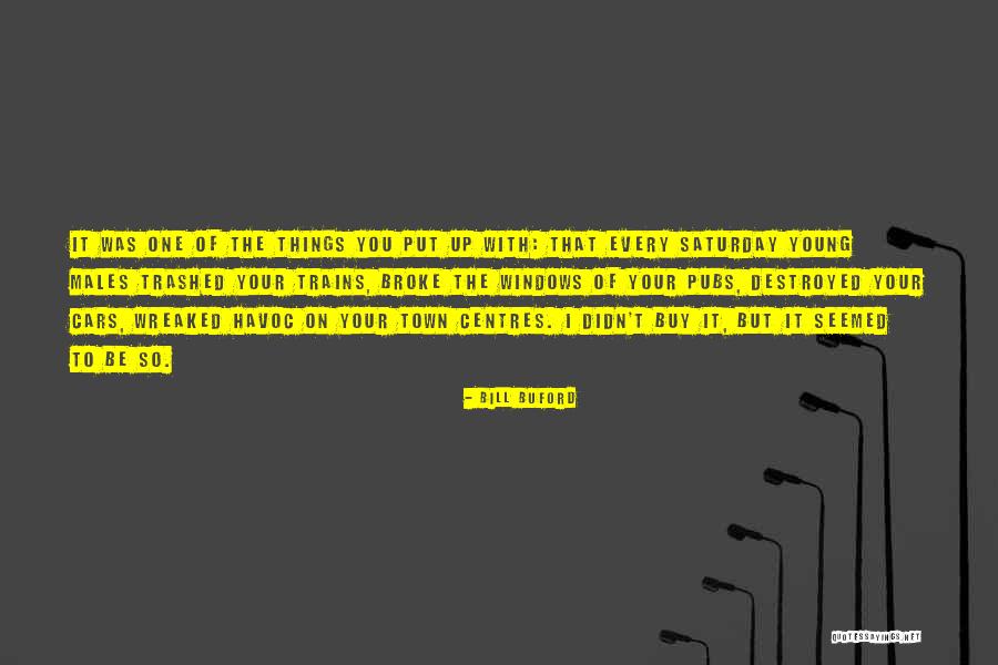 Mec Nica Relativista Quotes By Bill Buford Mec Nica Relativista Quotes By Bill Buford