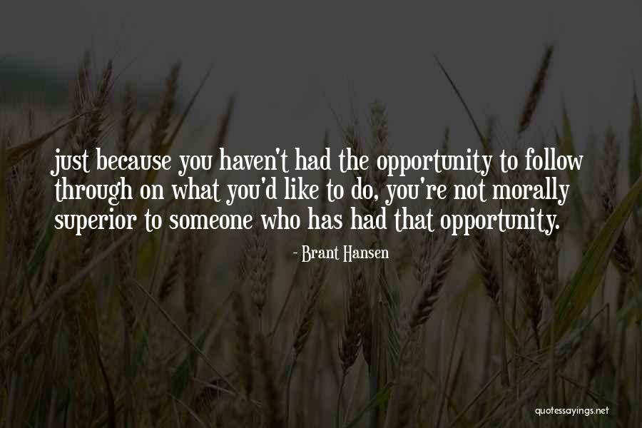 Mecanicas De Pitcher Quotes By Brant Hansen Mecanicas De Pitcher Quotes By Brant Hansen