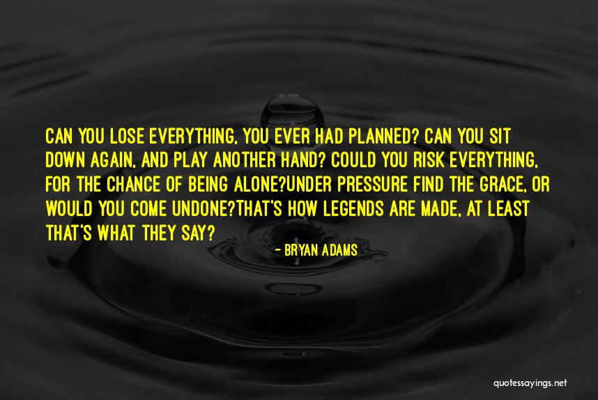 Mecanisme Ceas Quotes By Bryan Adams Mecanisme Ceas Quotes By Bryan Adams