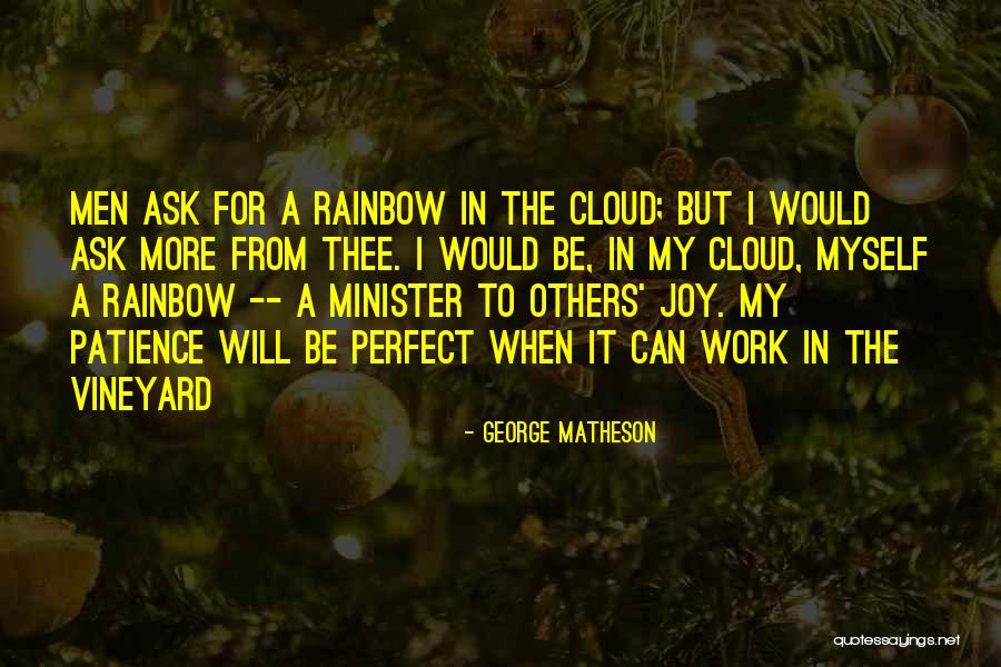 Mecara Filmler Quotes By George Matheson Mecara Filmler Quotes By George Matheson