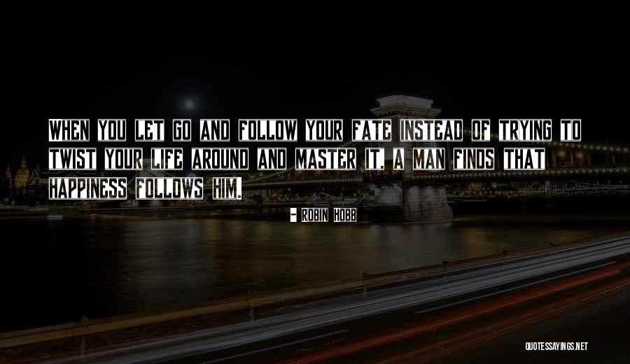 Meccanica Solo Quotes By Robin Hobb Meccanica Solo Quotes By Robin Hobb