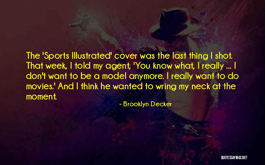 Mecchia Quotes By Brooklyn Decker Mecchia Quotes By Brooklyn Decker