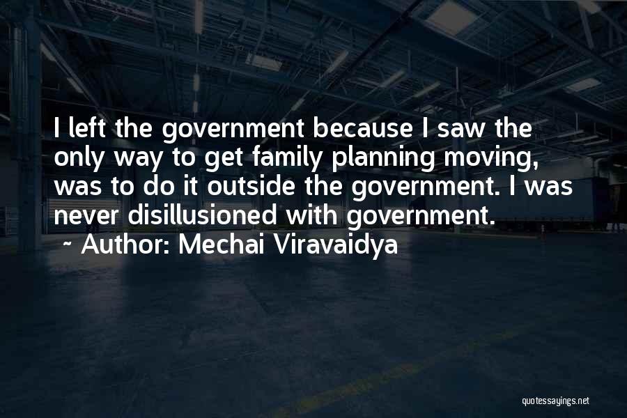 Mechai Viravaidya Quotes 463931