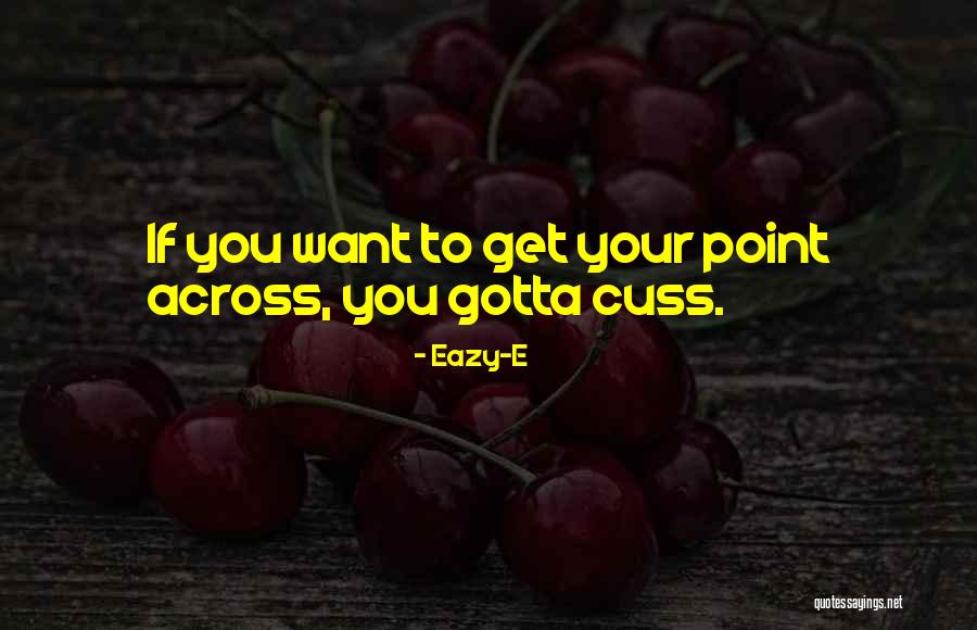 Mechanical Engineering Design Quotes By Eazy-E Mechanical Engineering Design Quotes By Eazy-E