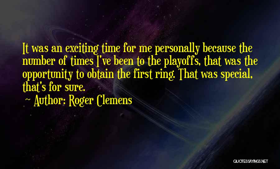 Mechanical Engineers Love Quotes By Roger Clemens