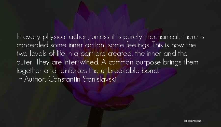 Mechanical Life Quotes By Constantin Stanislavski