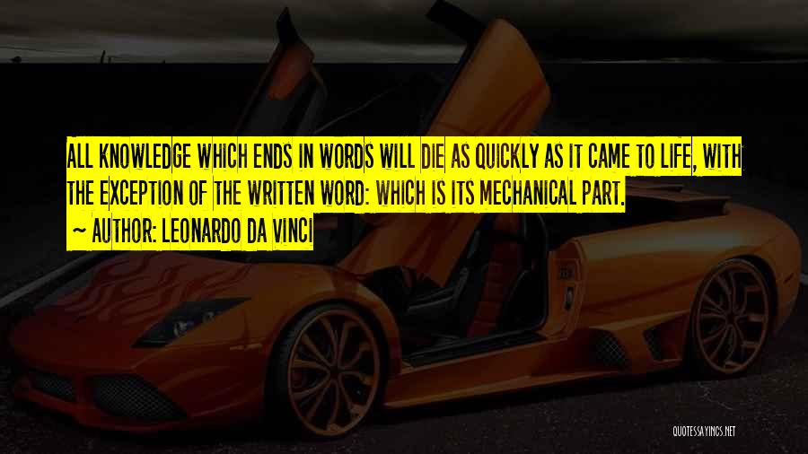 Mechanical Life Quotes By Leonardo Da Vinci