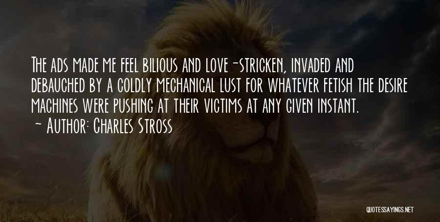 Mechanical Love Quotes By Charles Stross