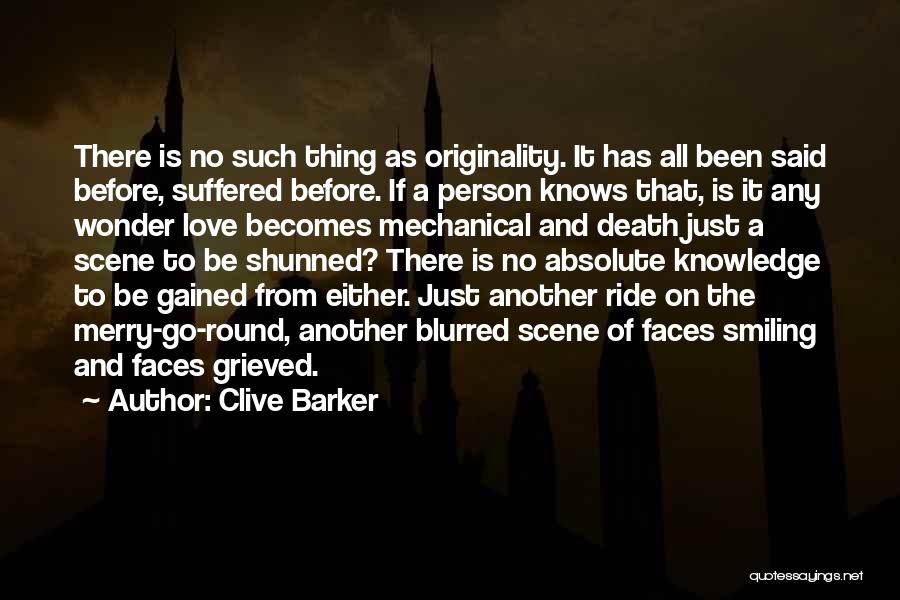 Mechanical Love Quotes By Clive Barker
